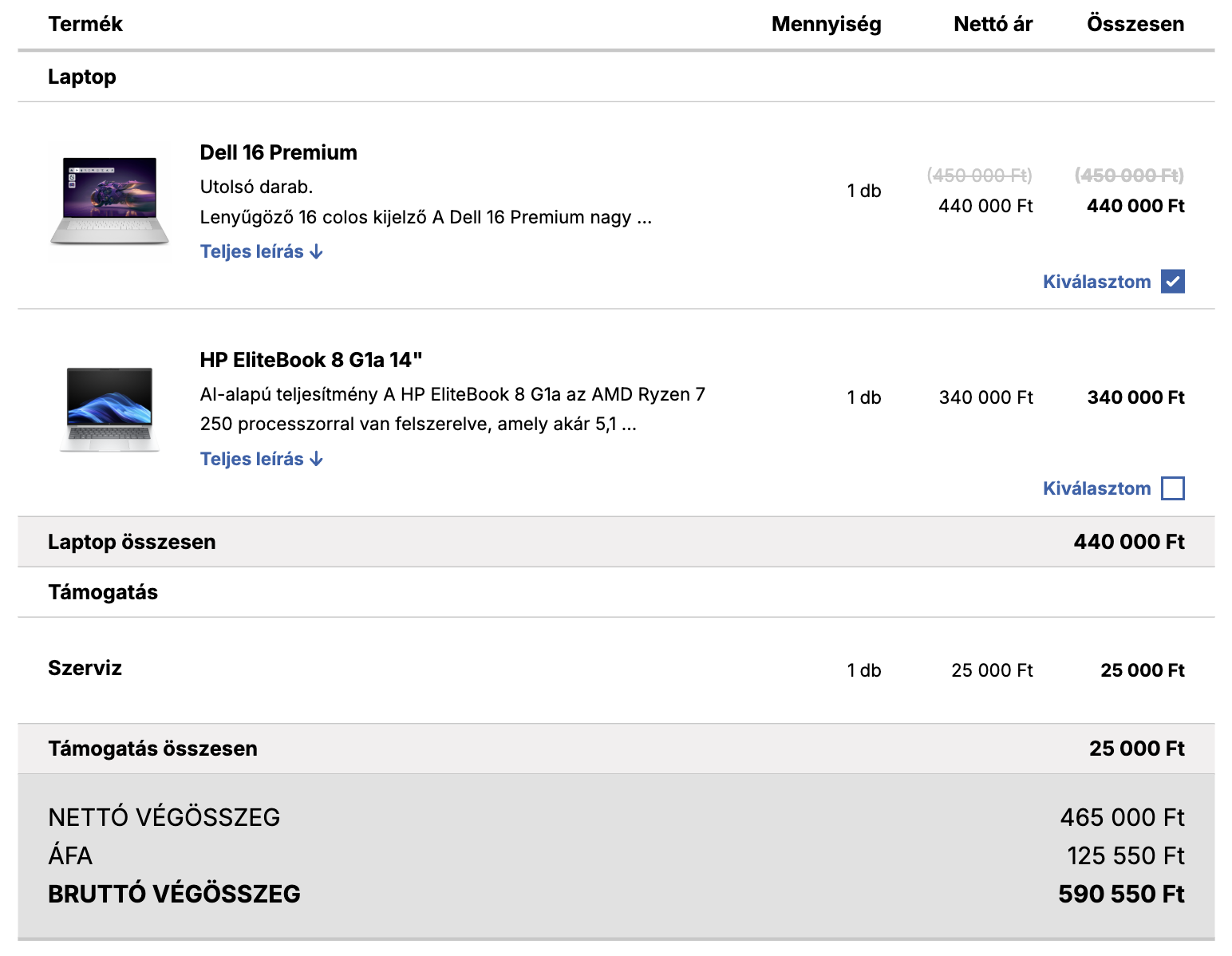 Egy informatikai beszállító ajánlatában például így választhat az ügyfél a laptopok közül: